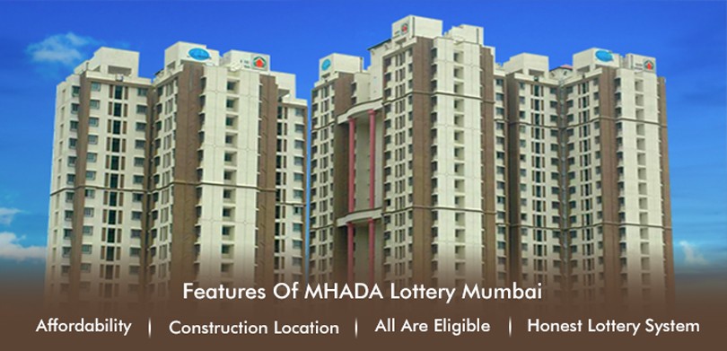 features of Mhada Lottery 2022
