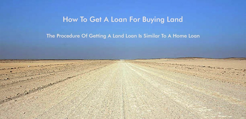 LOAN FOR BUYING A LAND