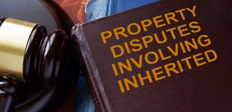 Property Disputes Involving Inherited or Willed Properties