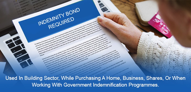 Why is an Indemnity Bond Required